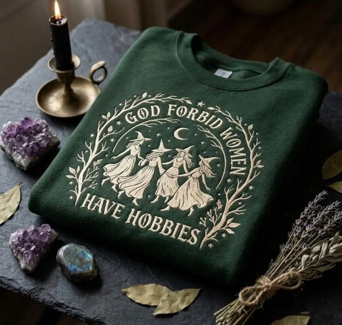 God Forbid Women Have Hobbies Embroidered T-Shirt or Sweatshirt | Witchy Halloween Shirt