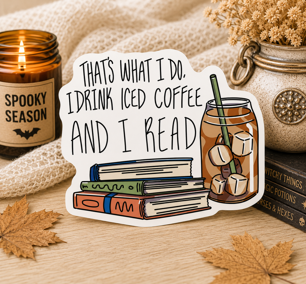 That’s What I Do, I Drink Iced Coffee & Read | Book Lover Vinyl Sticker